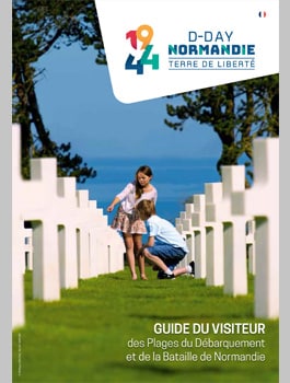 Guide du visiteur Bataille de Normandie